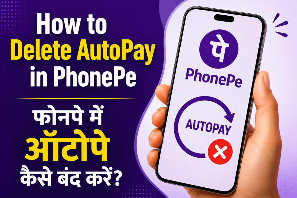 How to Delete AutoPay in PhonePe